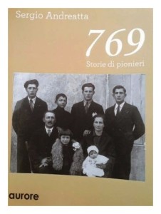 Sergio Andreatta, "769. Storie di Pionieri", Aurore, 2014
